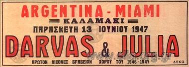 Argentina - Miami, Kalamaki, Friday June 13 1947, Darvas & Julia