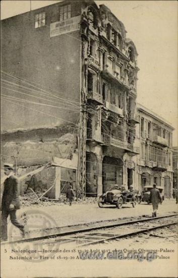 Salonique - Incendie des 18-19-20 Août 1917 - Les Quais: Olympos-Palace.