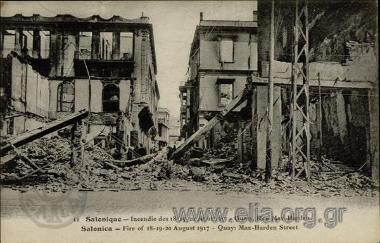 Salonique - Incendie des 18-19-20 Août 1917 - Quais, Rue Max-Harden.