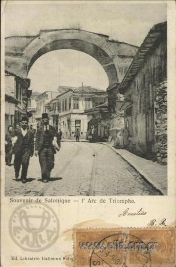 Souvenir de Salonique - L' Arc de Triomphe.