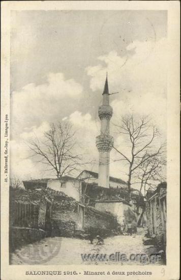 Salonique 1916. Minaret à deux préchoirs.