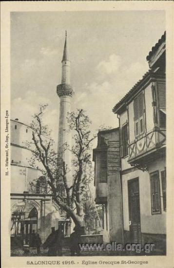 Salonique 1916. Eglise Grecque St-Georges.