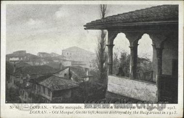 Doiran. - Vieille mosquée. En bas, maison détruite par les Bulgares en 1913.