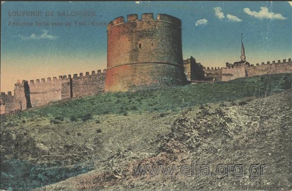 Souvenir de Salonique - Ancienne forteresse de Yedi-Koulé.