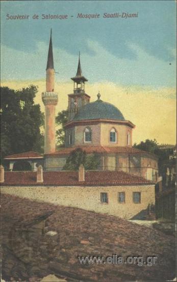 Souvenir de Salonique - Mosquée Saatli-Djami.