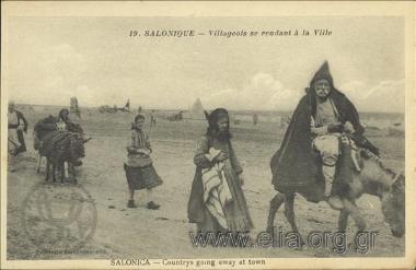 Salonique - Villageois se rendant à la Ville.