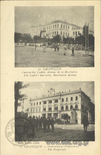10. Salonique - Caserne des Cadets, Avenue de la Révolution.
8. Salonique - Gouvernorat (Préfecture).