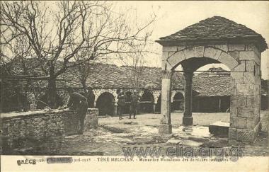 Grèce 1916-1918. Téké Melchan. - Monastère des derviches tourneurs.