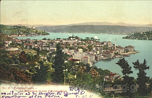 Constantinople - Le Bosphore et vue d' Arnaoutkeui.