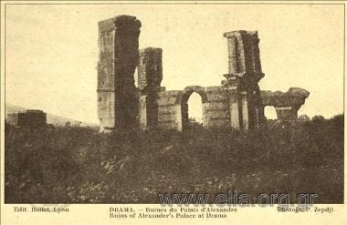 Drama. - Ruines du Palais d ' Alexandre.