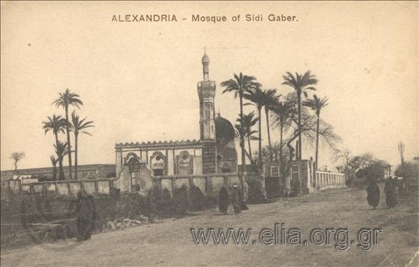 Alexandrie. - Mosque of Sidi Gaber.