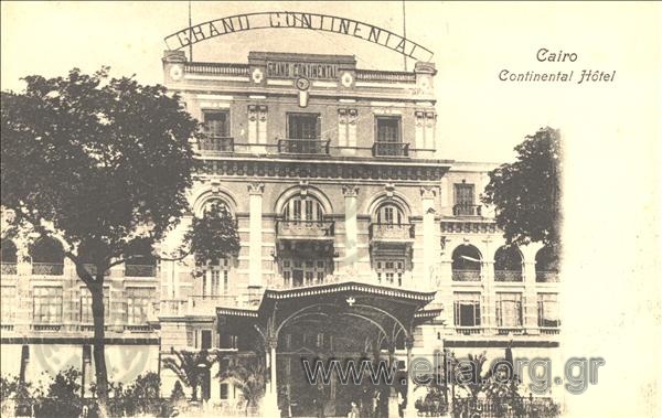 Cairo - Continental Hôtel.