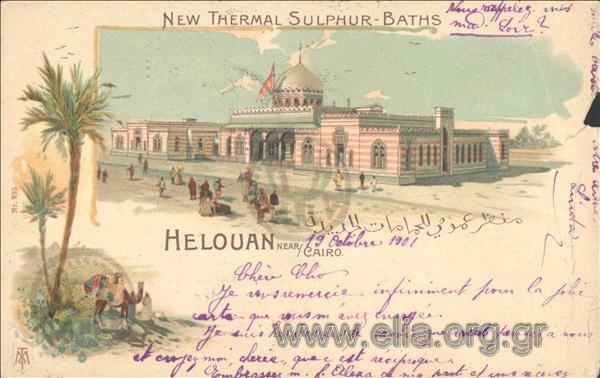 Helouan near Cairo. New Thermal Sulphur-Baths..