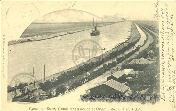 Canal de Suez, Canal d' eau douce et Chemin de fer à Port-Said.