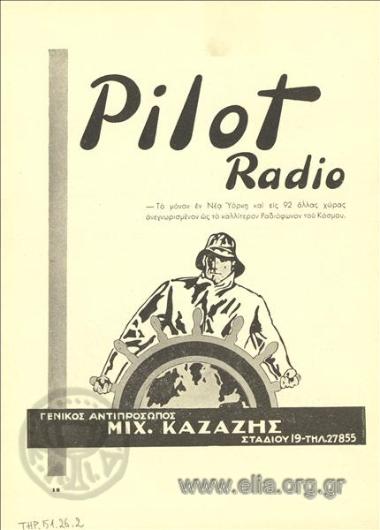 Pilot, ραδιόφωνα