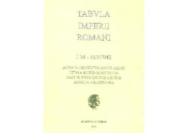 Tabula Imperii Romani, J 34 - Athens: Achaia Phthiotis-Malis-Aenis-Oitaia-Doris-Eurytania-East & West Locris-Phokis-Aitolia-Akarnania