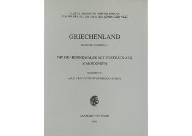 Corpus Signorum Imperii Romani. Corpus der Skulpturen der römischen Welt. Griechenland, Band III, Faszikel 1