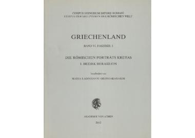 Corpus Signorum Imperii Romani. Corpus der Skulpturen der römischen Welt. Griechenland, Band VI, Faszikel 1