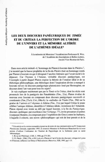 Les deux discours panégyriques du Timée et du Critias: La perfection de lordre de l' univers et la mémoire altérée de l' Athènes Idéale