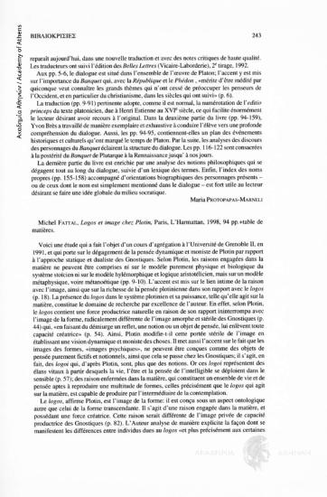 Michel Fattal, Logos et image chez Plotin, Paris, L' Harmattan, 1998, 94 pp.+table de matiéres