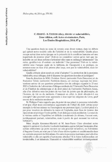 C. HERVÉ-S. TZITZIS (dir.), Altérité et vulnérabilités, 2ème édition, coll. Actes et séminaires, Paris, Les Études Hospitalières, 2014, 87p.