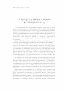 C. HERVÉ-S. TZITZIS (dir.), Altérité et vulnérabilités, 2ème édition, coll. Actes et séminaires, Paris, Les Études Hospitalières, 2014, 87p.