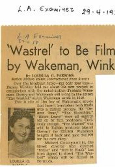 Wastrel to Be Filmed by Wakeman, Winkler