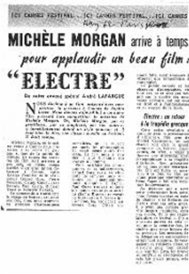 Michèle Morgan arrive à temps pour applaudir un beau film: Electre