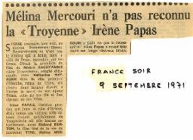 Mélina Mercouri n'a pas reconnu la «Troyenne» Irène Papas