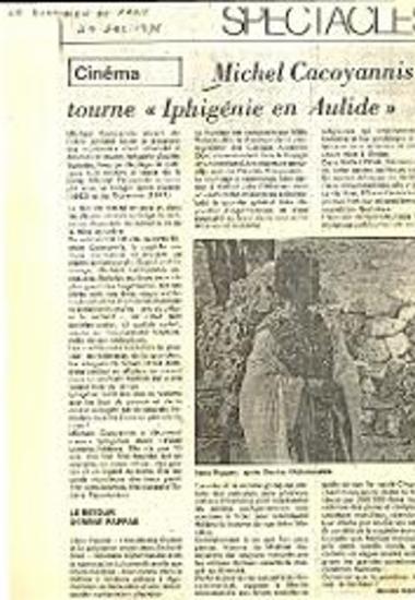 Michel Cacoyannis tourne «Iphigénie en Aulide»