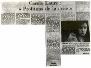 Carole laure: «Profitons de la crise»