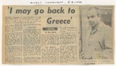 I may go back to Greece