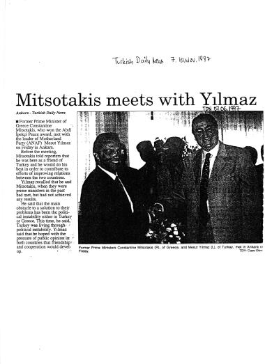 Δημοσίευμα στην εφημερίδα Turkish Daily News σχετικά με την τελετή διεξαγωγής των 8ων Βραβείων Ειρήνης και Φιλίας Abdi Ipekci που έγινε στα κεντρικά γραφεία της εφημερίδας Milliyet στο Dogan Medya Center.  Το βραβείο απονεμήθηκε στον ΚΜ.