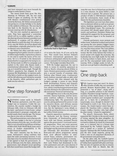 Δημοσίευμα στο περιοδικό The Economist, σχετικά με το πρόβλημα της Κύπρου.  Το άρθρο αναλύει την πρόταση του Γενικού Γραμματέα του ΟΗΕ Gali,Boutros Boutros, το οποίο ο Πρόεδρος Βασιλείου,Γιώργος κατ'αρχάς αποδέχθηκε ως 'ένα σχέδιο λύσης' αλλά στη συνέχεια λόγω εκλογών, ο νέος εκλεγμένος Πρόεδρος Κληρίδης,Γλάυκος αποδέχθηκε ως 'ενα σχέδιο για διαπραγμάτευση'. Η άλλη πλευρά του Προέδρου Denktash,Rauf δεν αποδέχεται το σχέδιο. Οι διαπραγματεύσεις θα συνεχιστούν στον ΟΗΕ.