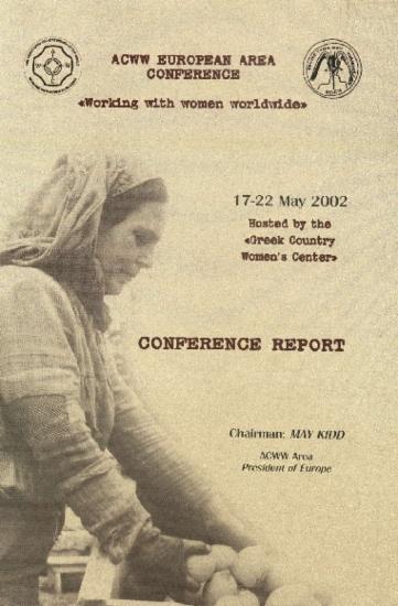 Working with women worldwide: european area conference, 17-22 May 2002