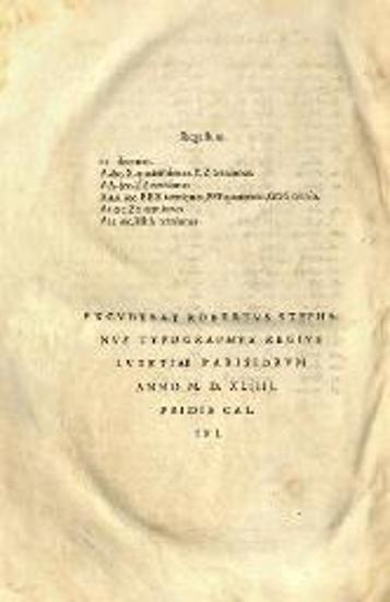 Ἐκκλησιαστικῆς Ἱστορίας Εὐσεβίου τοῦ παμφίλου... Τοῦ αὐτοῦ εἰς τὸν βίον τοῦ... κωνσταντίνου βασιλέως... Σωκράτους σχολαστικοῦ... Θεοδωρίτου ἐπισκόπου κύρου... Ἐκλογῶν ἀπὸ τῆς ἐκκλησιαστικῆς ἱστορίας θεοδώρου ἀναγνώστου... Ἑρμείου σωζομένου σαλαμινίου... Εὐαγρίου σχολαστικοῦ ἐκκλησιαστικῆς ἱστορίας..., Παρίσι, ex officina Roberti Stephani, 1544.