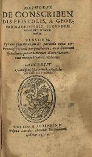 Ἀφθόνιος. Aphthonii Sophistae Progymnasmata... A Rodolpho Agricola... A Ioanne Maria Catanaeo Latinitate donata: Cum... Scholijs Reinhardi Lorichij Hadamarij..., Κολονία, Arnold Birckmann, 1566.