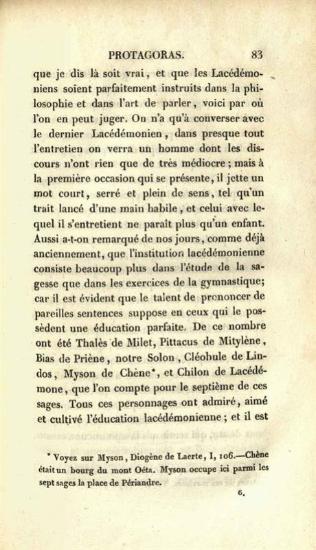 Πλάτων. Oeuvres de Platon, traduites par Victor Cousin..., Παρίσι, Bossange frères, Libraires, τ. ΙΙ, 1824. τ. ΙΙΙ, 1826, τ. IV, 1827, τ. V, 1823, Pichon et Didier, Libraires, τ. VI-VII, 1831, Pichon, Libraire-Editeur, τ. VIII, 1832, Rey et Gravier, Libraires, τ. ΙΧ, 1833, τ. Χ, 1834, τ. ΧΙ, 1837, τ. ΧΙΙ, 1839, P.J. Rey, Libraire, τ. ΧΙΙΙ, 1841.