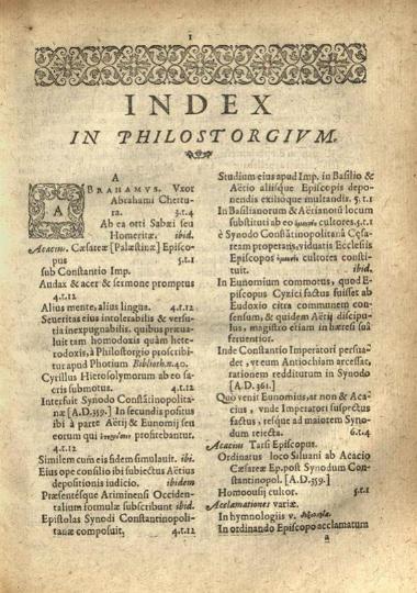 Φιλοστόργιος. Philostorgii Cappadocis... Ecclesiasticae Historiae... Libri XII... editi à Iacobo Gothofredo..., Γενεύη, sumptibus Iacobi Chouër, 1643.