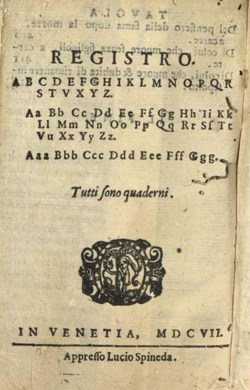 Francesco Petrarca. De’Rimedi dell’una et l’altra Fortuna..., Βενετία, Lucio Spineda, 1607.