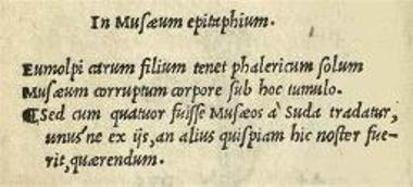 Μουσαῖος. Μουσαίου ποιημάτιον τὰ καθ᾽ Ἡρὼ καὶ Λέανδρον. Ὀρφέως ἀργοναυτικά. Τοῦ αὐτοῦ ὕμνοι. Ὀρφεὺς περὶ λίθων..., Βενετία, in aedibus Aldi et Andreae Soceri, 1517.