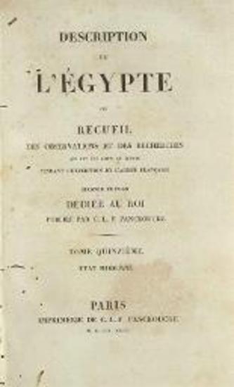 Description de l’Égypte ou Recueil des Observations et des Recherches qui ont été faites en Égyote pendant l’expédition de l’armée française. Seconde édition