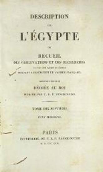 Description de l’Égypte ou Recueil des Observations et des Recherches qui ont été faites en Égyote pendant l’expédition de l’armée française. Seconde édition