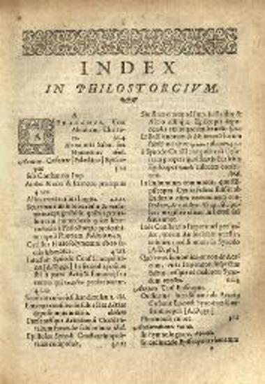 Φιλοστόργιος. Philostorgii Cappadocis... Ecclesiasticae Historiae... Libri XII... editi à Iacobo Gothofredo..., Γενεύη, sumptibus Iacobi Chouër, 1643.