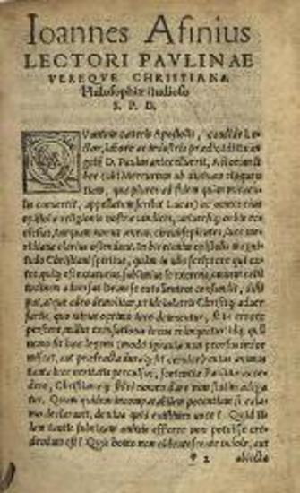 Ἰωάννης ὁ Χρυσόστομος. D. Ioan. Chrysostomi... in omnes D. Pauli epistolas commentarii..., Ἀμβέρσα, in aedibus Ioannis Steelsii, 1556.