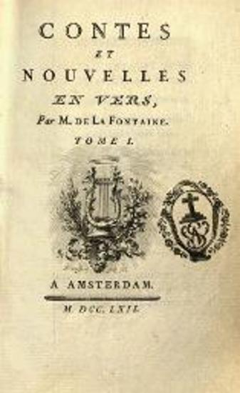 De la Fontaine, Contes et Nouvelles en vers, tom. I, Amsterdam, 1762.
