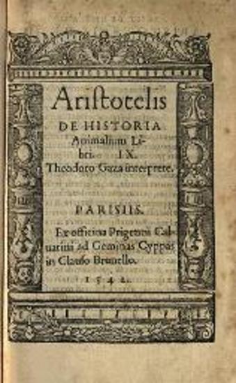 Aristotelis De Historia Animalium Libri. IX. Theodoro Gaza interprete