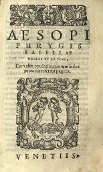 Aesopi Phrygis Fabellae graece et latine, cum aliis opusculis...