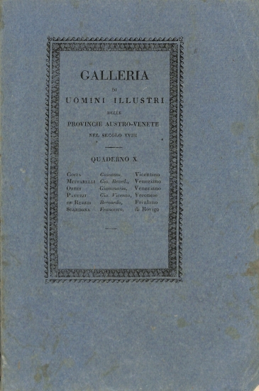 Galleria di uomini illstri, delle provincie Austro-Venete nel secolo XVIII