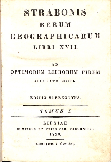 Strabonis Rerum Geographicarum Libri XVII: Tomus I